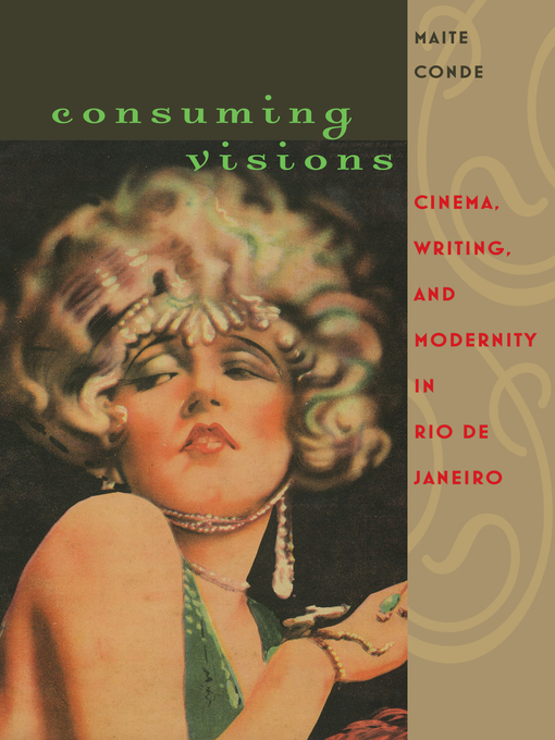 Title details for Consuming Visions by Maite Conde - Available